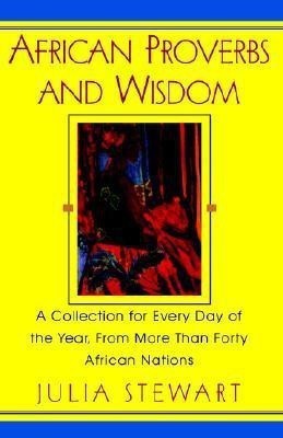 African Proverbs and Wisdom(English, Paperback, unknown)