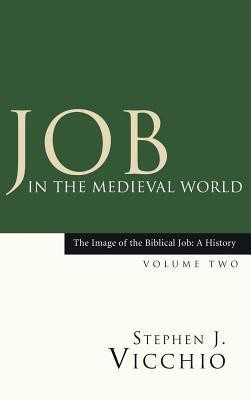 Job in the Medieval World(English, Hardcover, Vicchio Stephen J)