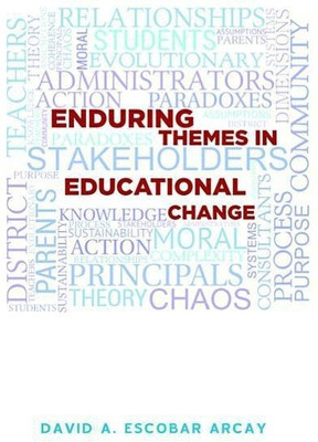 Enduring Themes in Educational Change(English, Paperback, Escobar Arcay David A)