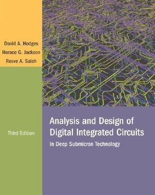 Analysis and Design of Digital Integrated Circuits(English, Hardcover, Hodges David A.)