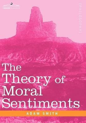 The Theory of Moral Sentiments(English, Hardcover, Smith Adam)