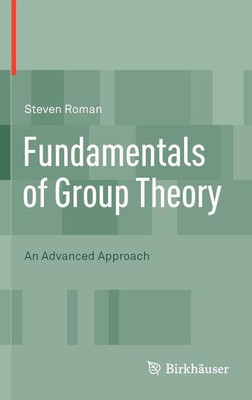 Fundamentals of Group Theory(English, Hardcover, Roman Steven)
