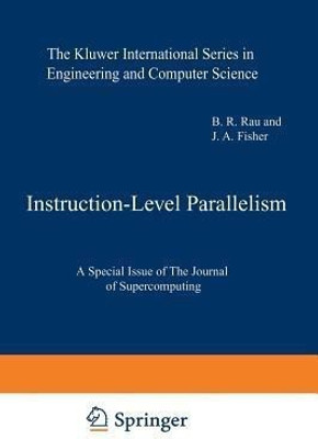 Instruction-Level Parallelism(English, Paperback, unknown)