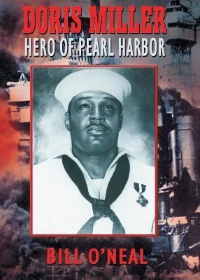 Doris Miller-Hero of Pearl Harbor(English, Paperback, O'Neal Bill)