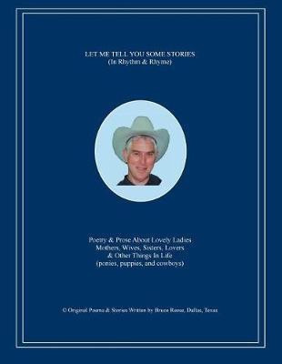 Let Me Tell You Some Stories(English, Paperback, Reese Bruce)