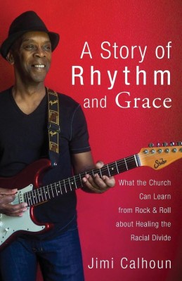 A Story of Rhythm and Grace(English, Paperback, Calhoun Jimi)