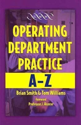 Operating Department Practice A-Z(English, Paperback, unknown)