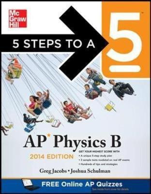 5 Steps to a 5 AP Physics B 2014(English, Paperback, Jacobs Greg)