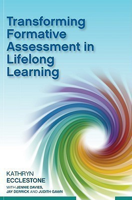 Transforming Formative Assessment in Lifelong Learning(English, Hardcover, Ecclestone Kathryn)