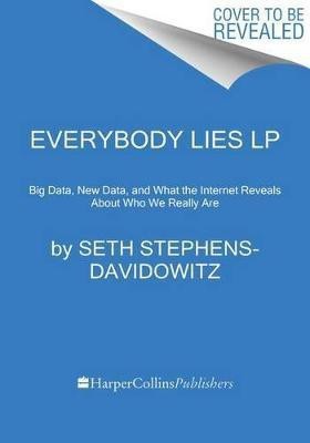 Everybody Lies(English, Paperback, Stephens-Davidowitz Seth)