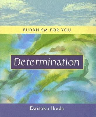 Determination(English, Hardcover, Ikeda Daisaku)