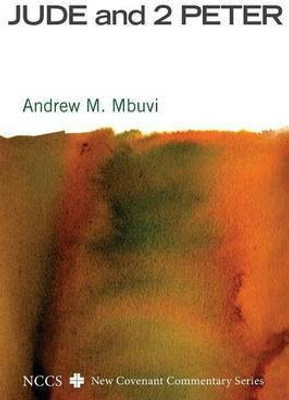 Jude and 2 Peter(English, Paperback, Mbuvi Andrew M)