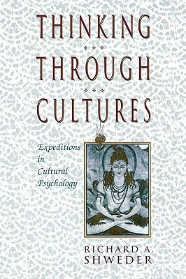 Thinking Through Cultures(English, Paperback, Shweder Richard A.)