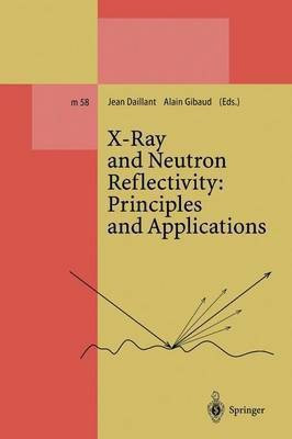 X-Ray and Neutron Reflectivity: Principles and Applications(English, Paperback, Daillant Jean)