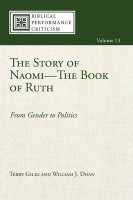 The Story of Naomi--The Book of Ruth(English, Paperback, Giles Terry)