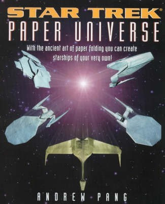 Star Trek Paper Universe(English, Paperback, Pang Andrew)