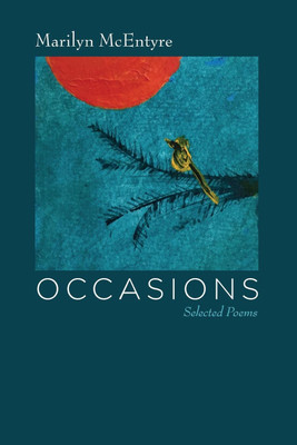 Occasions(English, Paperback, McEntyre Marilyn)
