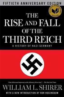 The Rise and Fall of the Third Reich(English, Paperback, WILLIAM L. SHIRER)