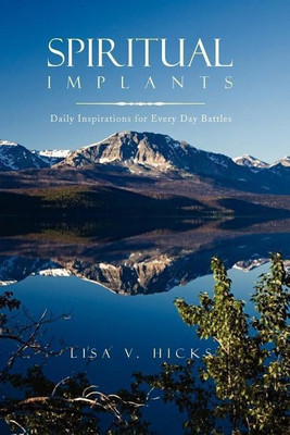 Spiritual Implants(English, Paperback, Hicks Lisa V)