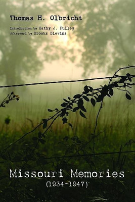 Missouri Memories, 1934-1947(English, Paperback, Olbricht Thomas H)