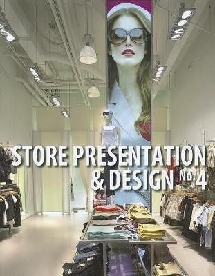 Store Presentation And Design 4(English, Hardcover, Pegler Martin M)