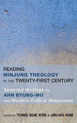 Reading Minjung Theology in the Twenty-First Century(English, Hardcover, unknown)