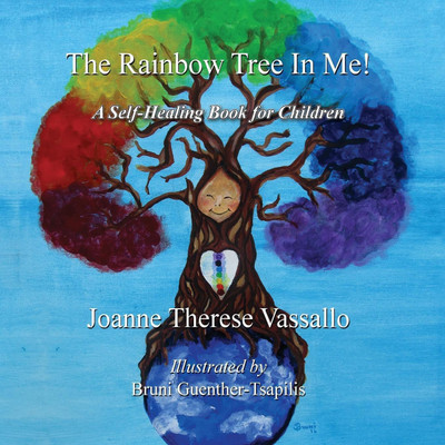 The Rainbow Tree in Me!(English, Paperback, Vassallo Joanne T)
