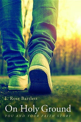 On Holy Ground(English, Hardcover, Bartlett Ross)