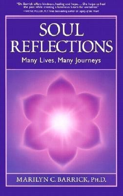 Soul Reflections(English, Paperback, Barrick Marilyn C.)