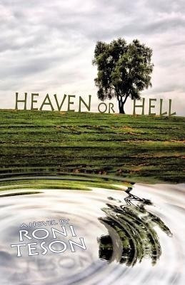 Heaven or Hell(English, Paperback, Teson Roni)