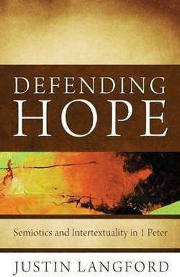 Defending Hope(English, Hardcover, Langford Justin)