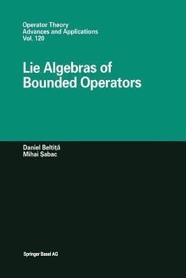 Lie Algebras of Bounded Operators(English, Paperback, Beltita Daniel)