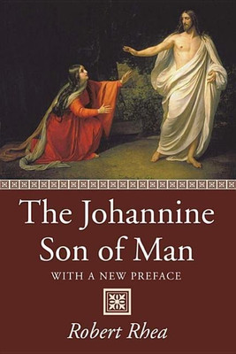 The Johannine Son of Man(English, Paperback, Rhea Robert)