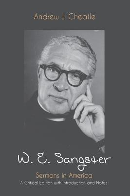 W. E. Sangster(English, Paperback, Cheatle Andrew J)