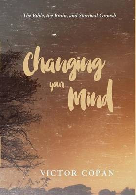 Changing Your Mind(English, Hardcover, Copan Victor A)