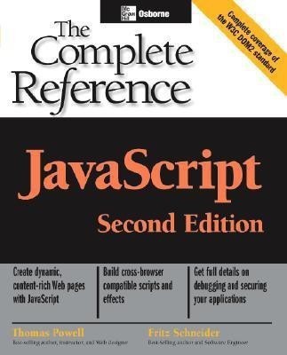 JavaScript: The Complete Reference  - Osborne Complete Reference Series(English, Paperback, Powell Thomas)