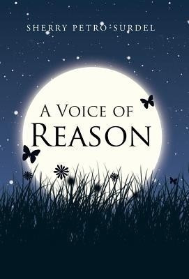 A Voice of Reason(English, Hardcover, Petro-Surdel Sherry)