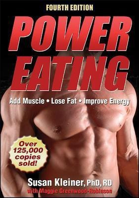 Power Eating(English, Paperback, Kleiner Susan M. Ph.D)