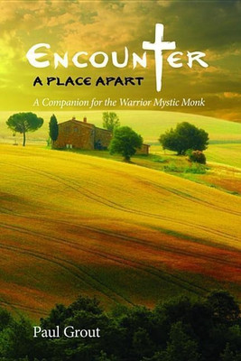 Encounter a Place Apart(English, Paperback, Grout Paul)
