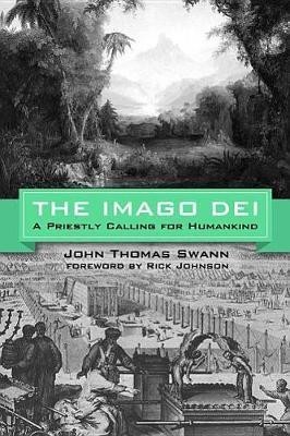 The Imago Dei(English, Hardcover, Swann John Thomas)