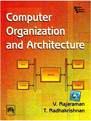 Computer Organization and Architecture(English, Paperback, Rajaraman V.)