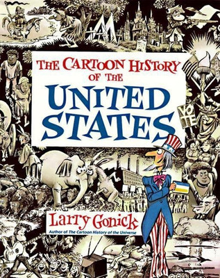 The Cartoon Guide to United States History(English, Paperback, Gonick Larry)