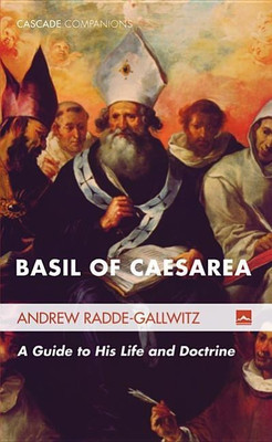 Basil of Caesarea(English, Hardcover, Radde-Gallwitz Andrew Assistant Professor)