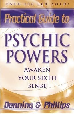 Practical Guide to Psychic Powers(English, Paperback, Denning Melita)