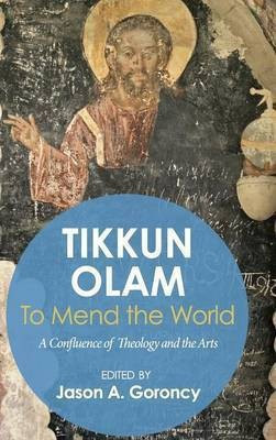 'Tikkun Olam' --To Mend the World(English, Hardcover, unknown)