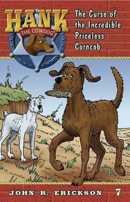 The Curse of the Incredible Priceless Corncob(English, Paperback, Erickson John R)