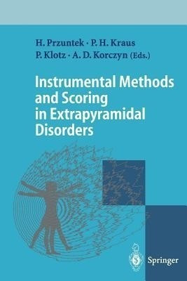 Instrumental Methods and Scoring in Extrapyramidal Disorders(English, Paperback, unknown)