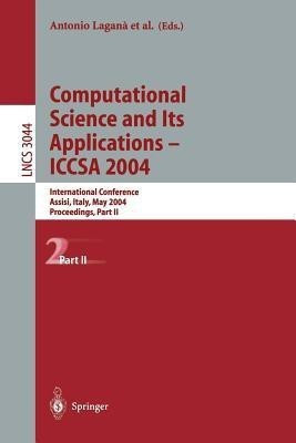 Computational Science and Its Applications - ICCSA 2004(English, Paperback, unknown)