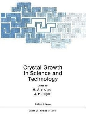 Crystal Growth in Science and Technology(English, Paperback, unknown)