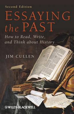 Essaying the Past(English, Paperback, Cullen Jim)